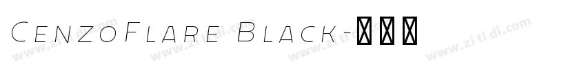 CenzoFlare Black字体转换